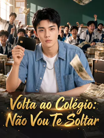 Volta ao Colégio: Não Vou Te Soltar